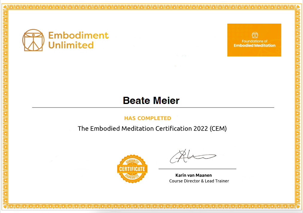 Zertifikat Embodied Meditation Anleiterin